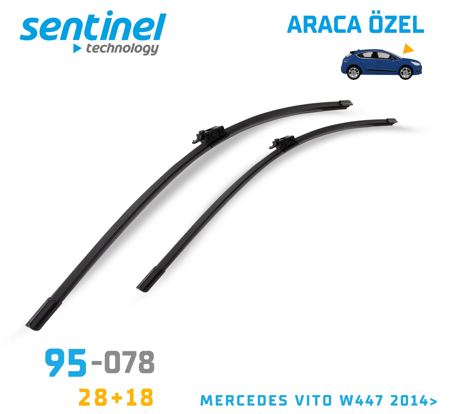 Sentinel ÖN Silecek Takım - Mercedes Vito W447 2014>>> / 700mm 450mm - Araca Özel Ön Silecek TAKIM