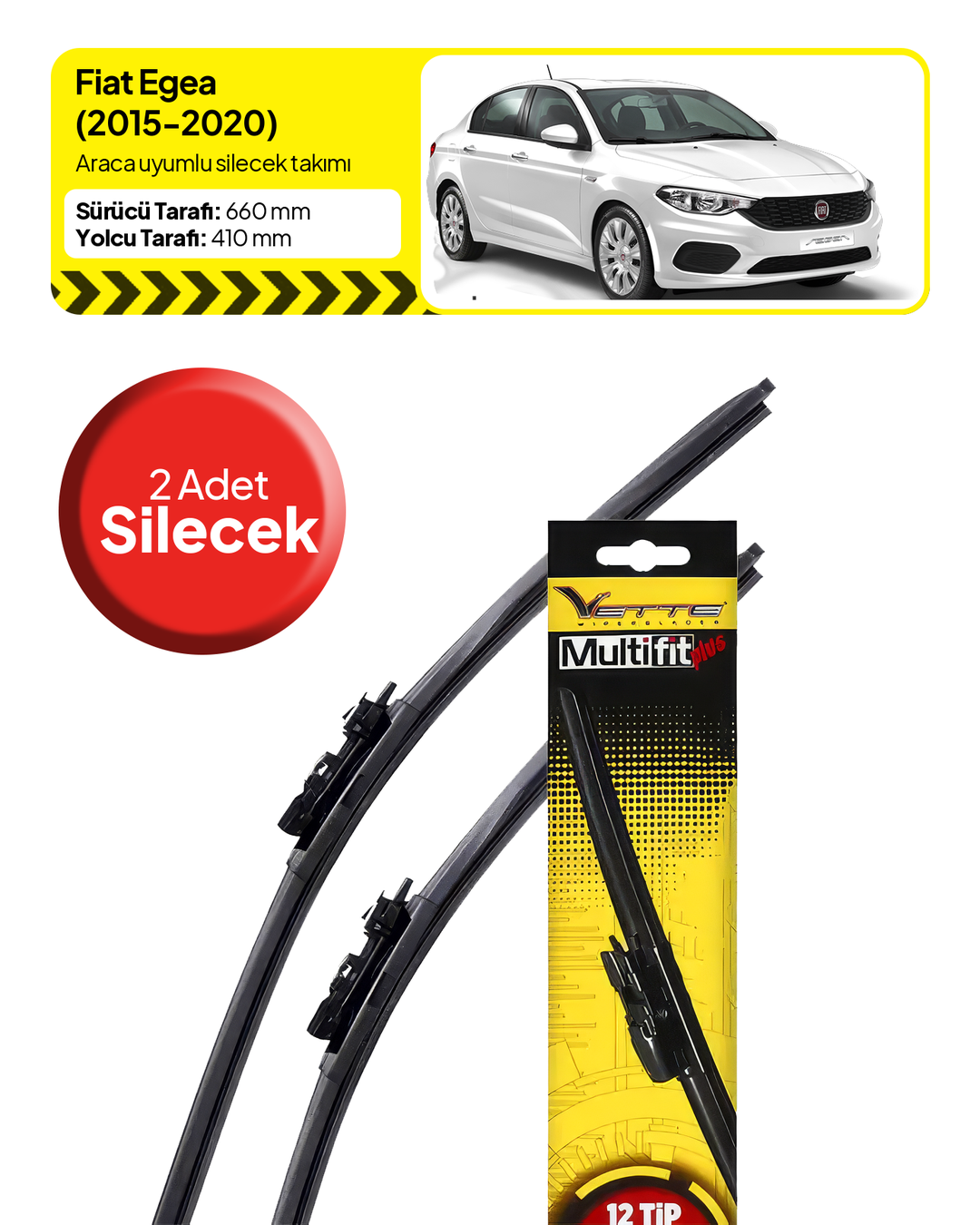 Vette Multifit Fiat Egea Ön Silecek Takımı (2015-2020) - Araca Özel Ön Silecek TAKIM