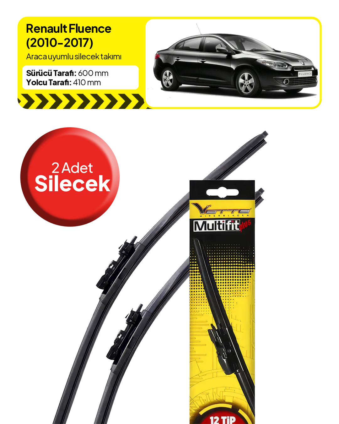 Vette Multifit Renault Fluence Ön Silecek Takımı (2010-2017) - Araca Özel Ön Silecek TAKIM