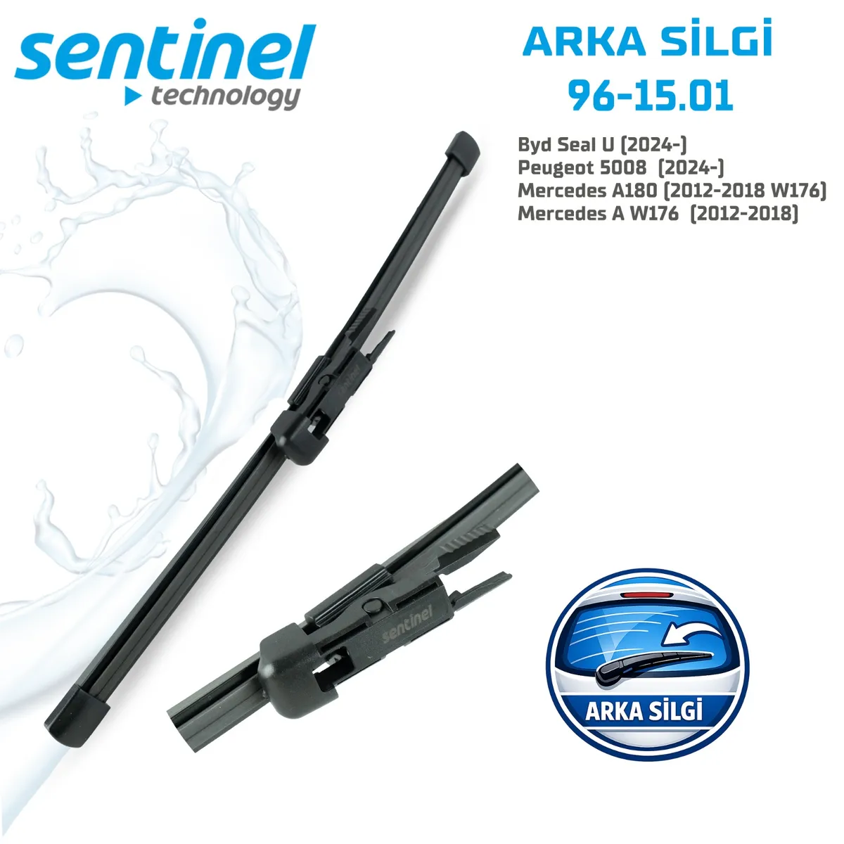 Sentinel Arka Silgi BYD Seal U (2024-) Peugeot 5008 (2024-) Mercedes A180 (2012-2018 W176) / 250mm - Arka Silecek